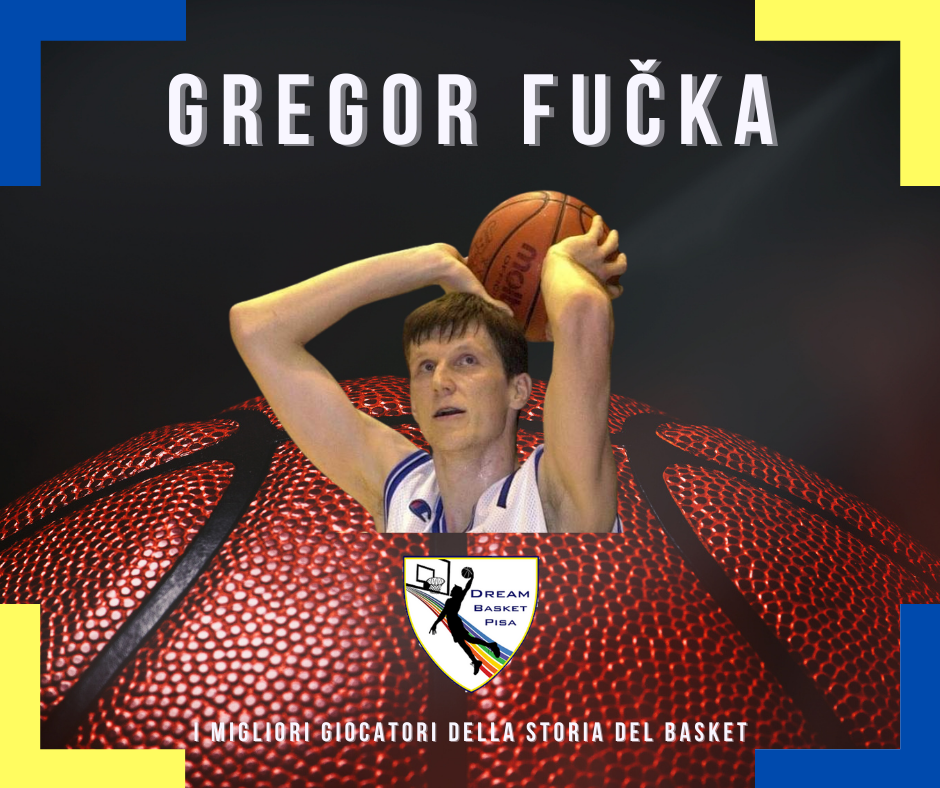 I migliori giocatori di basket Gregor Fučka